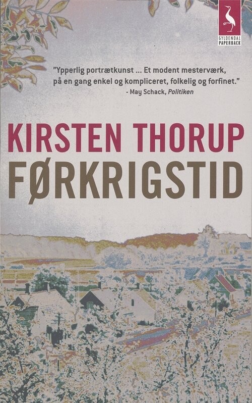 Førkrigstid – Kirsten Thorup – Bog