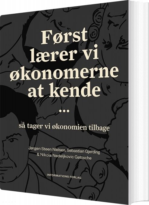 Billede af Først Lærer Vi økonomerne At Kende - Sebastian Gjerding - Bog