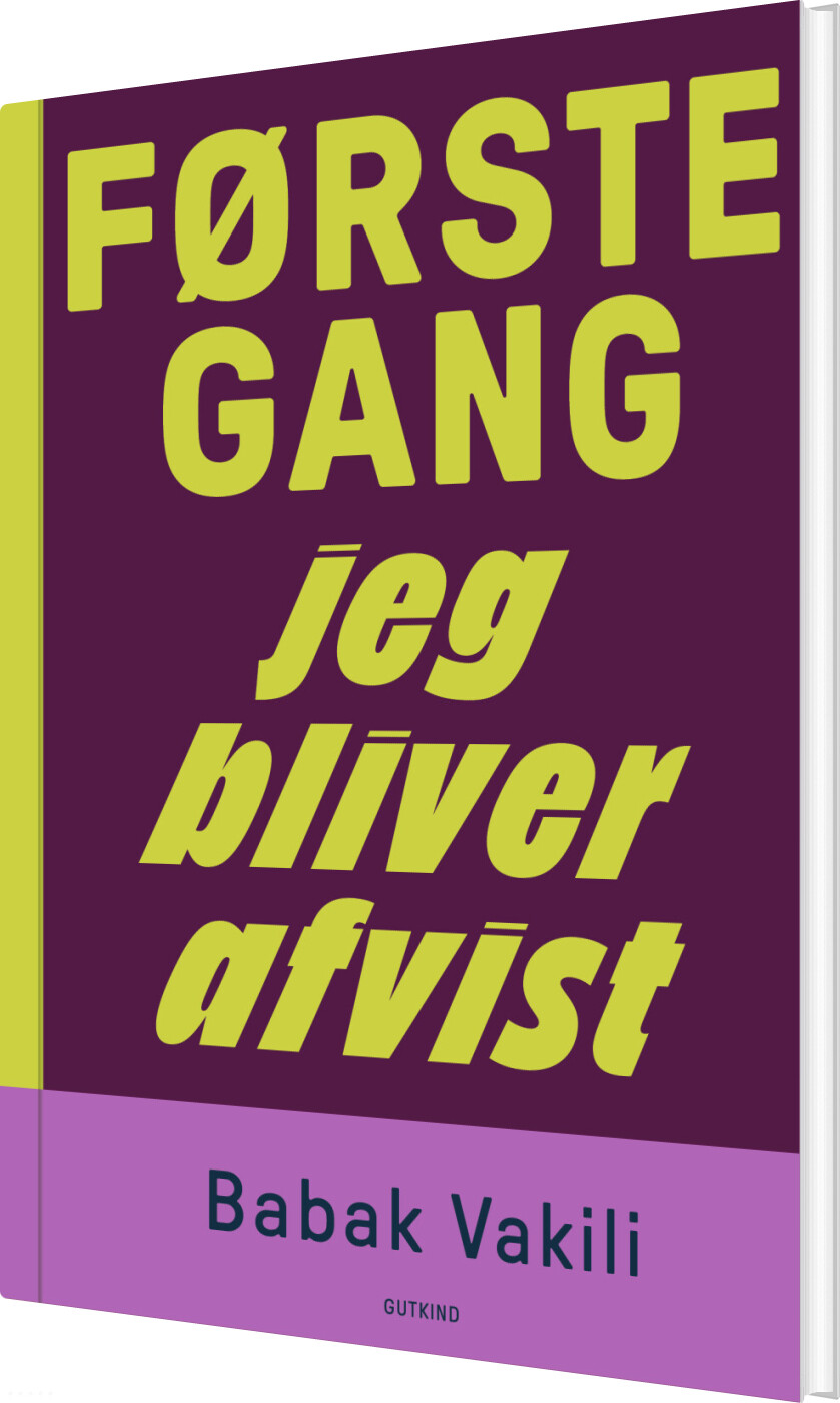 Billede af Første Gang Jeg Bliver Afvist - Babak Vakili - Bog