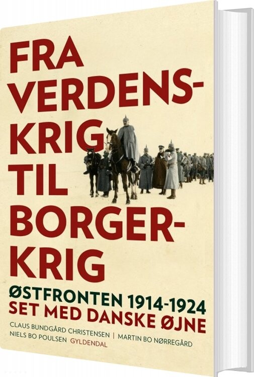 Billede af Første Verdenskrig - Claus Bundgård Christensen - Bog