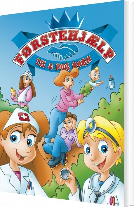 Billede af Førstehjælp Til Og For Børn - Poul Lørup Larsen - Bog