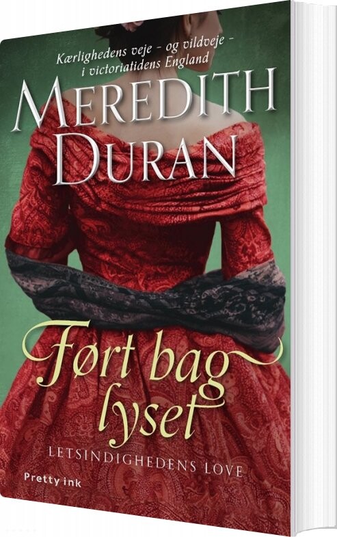 Billede af Ført Bag Lyset - Meredith Duran - Bog