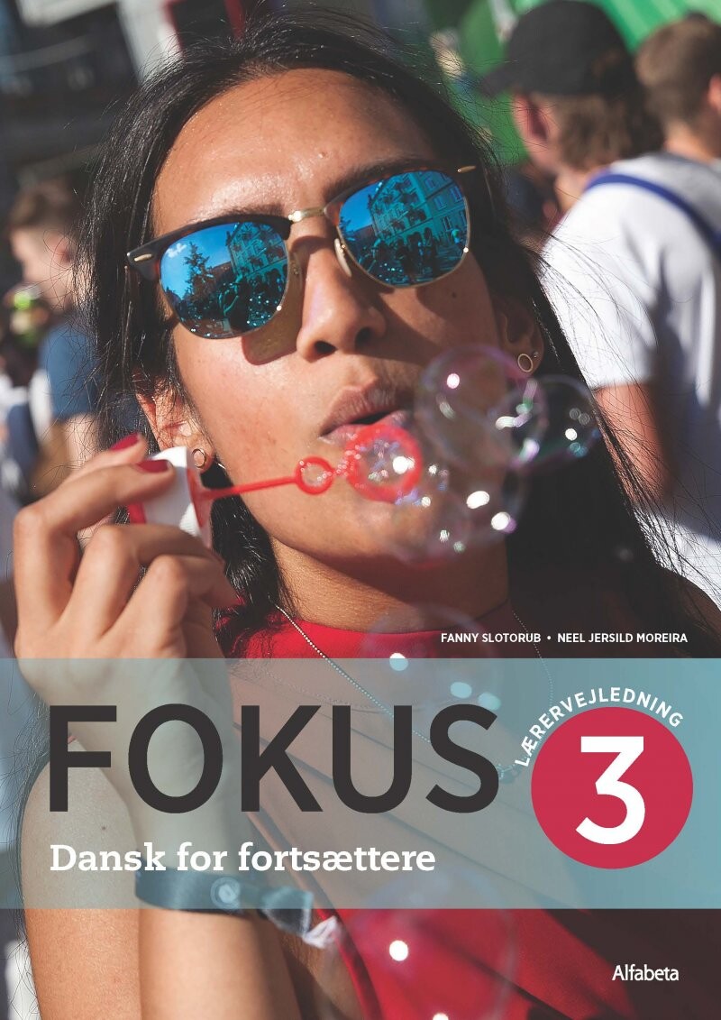 Fokus 3 - Lærervejledning - Neel Jersild Moreira - Bog
