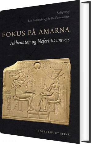 Fokus På Amarna - L. Manniche - Bog