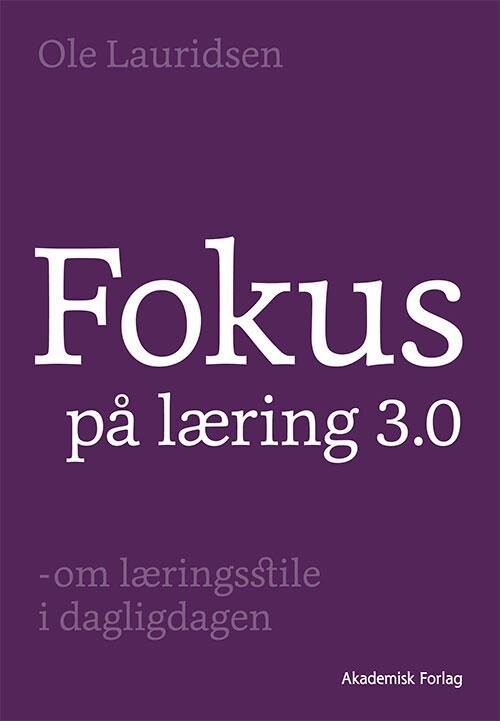 Billede af Fokus På Læring 3.0 - Ole Lauridsen - Bog