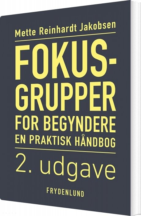 Fokusgrupper For Begyndere - Mette Reinhardt Jacobsen - Bog