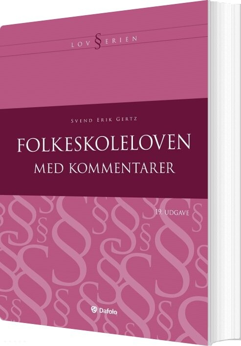 Billede af Folkeskoleloven Med Kommentarer - 19. Udgave - Svend Erik Gertz - Bog