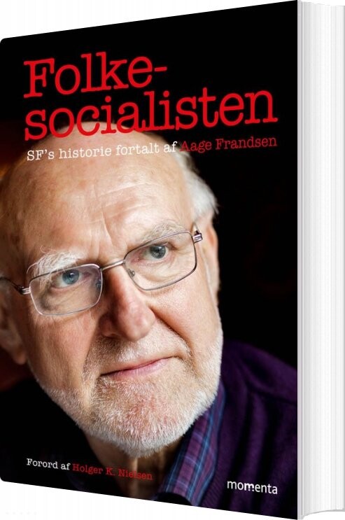 Billede af Folkesocialisten - Sf's Historie - Aage Frandsen - Bog