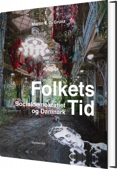 Billede af Folkets Tid - Martin E. O. Grunz - Bog