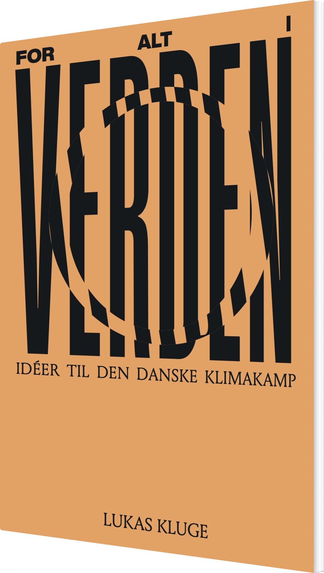 Billede af For Alt I Verden - Lukas Kluge - Bog