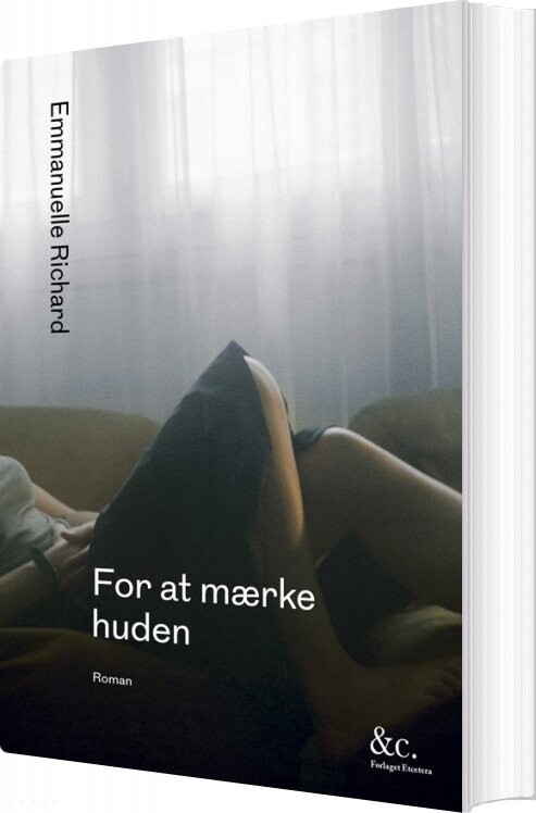Billede af For At Mærke Huden - Emmanuelle Richard - Bog