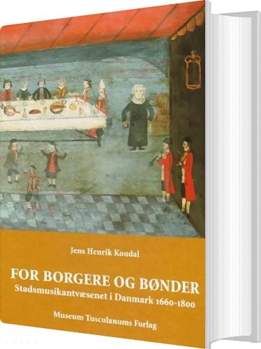 For Borgere Og Bønder - Jens Henrik Koudal - Bog