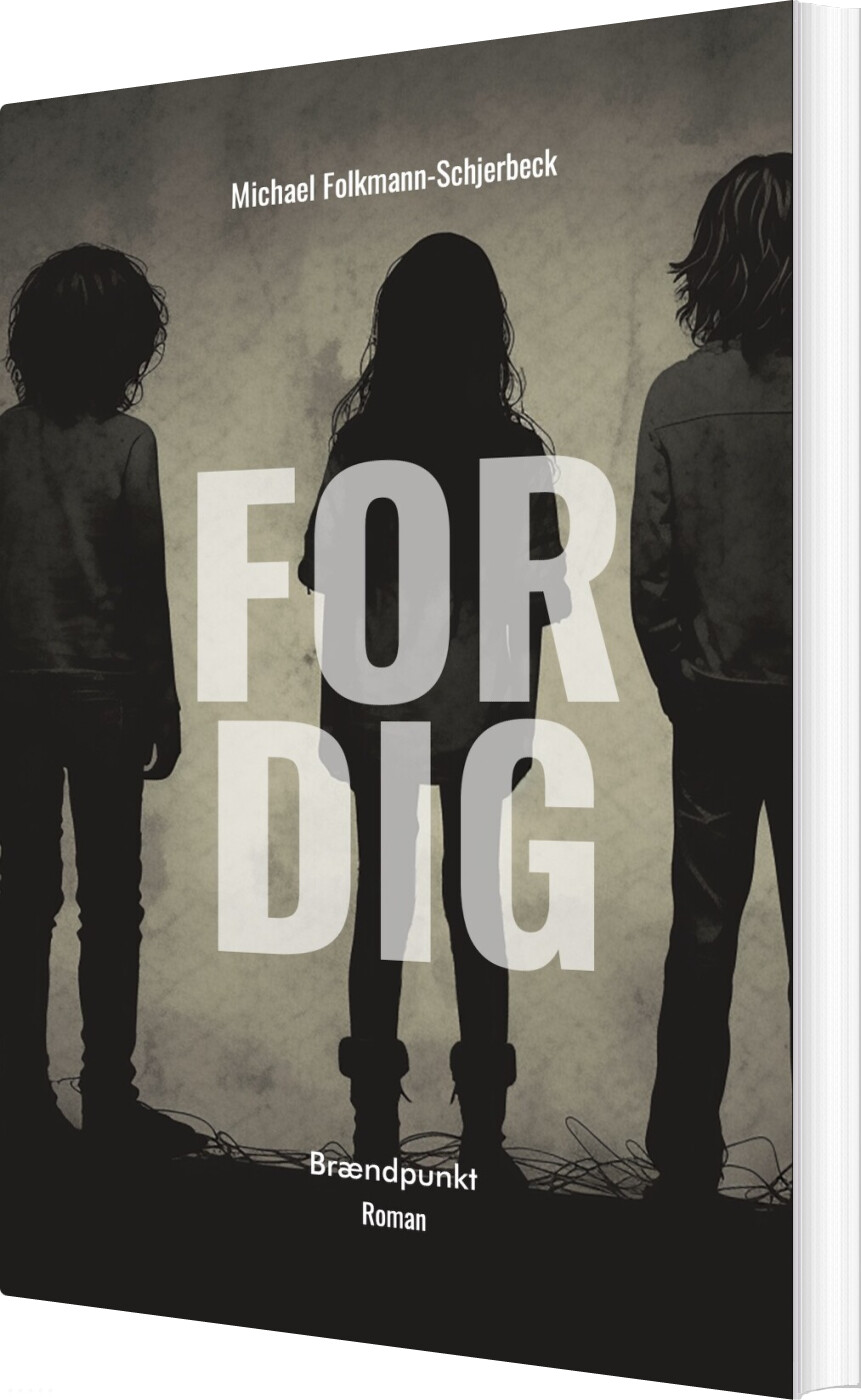 For Dig - Michael Folkmann-schjerbeck - Bog