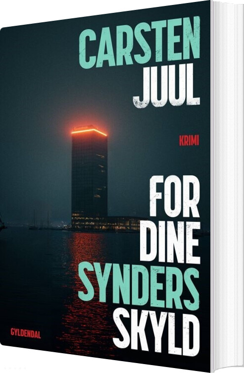 For Dine Synders Skyld - Carsten Juul - Bog