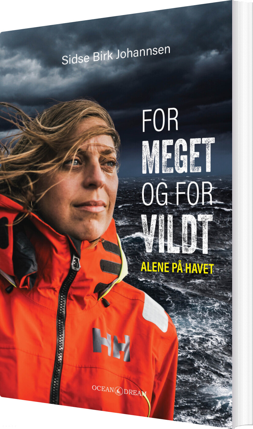 Billede af For Meget Og For Vildt - Sidse Birk Johannsen - Bog
