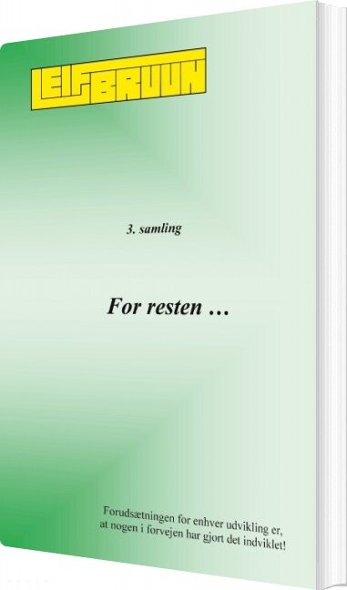 Billede af For Resten - 3. Samling - Leif Bruun - Bog