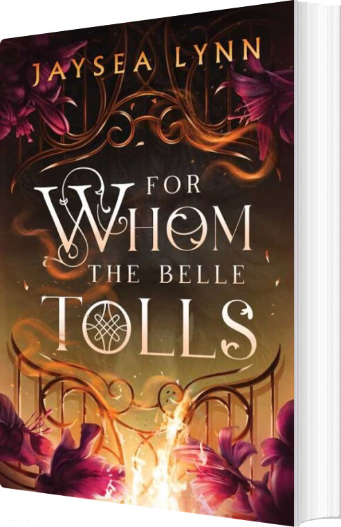 For Whom The Belle Tolls - Jaysea Lynn - English Book