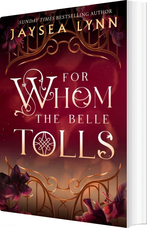 For Whom The Belle Tolls - Jaysea Lynn - English Book