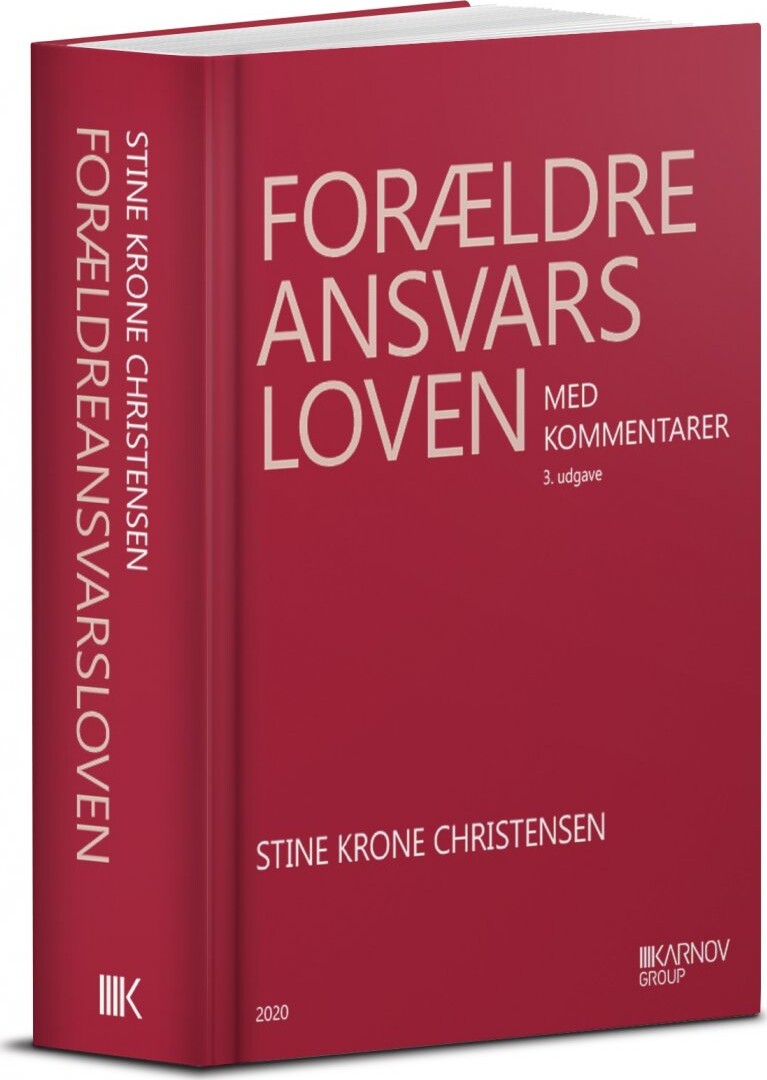 Forældreansvarsloven Med Kommentarer - Stine Krone Christensen - Bog