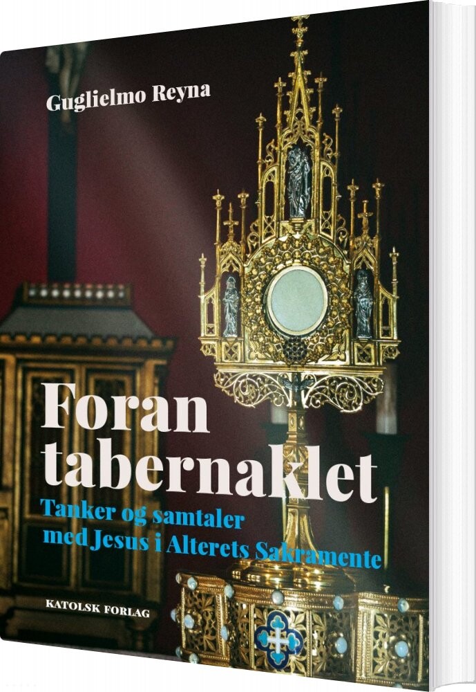Foran Tabernaklet - Guglielmo Reyna - Bog