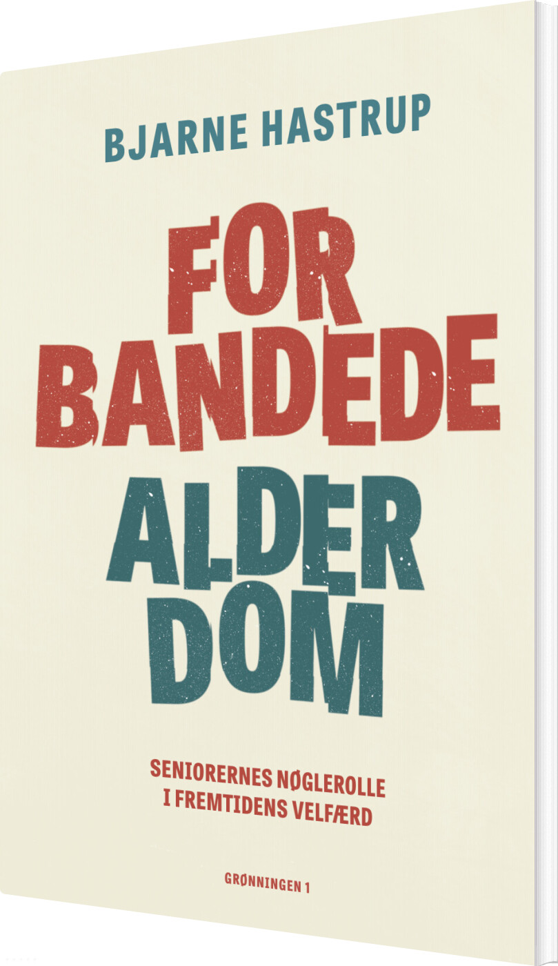 Billede af Forbandede Alderdom - Bjarne Hastrup - Bog