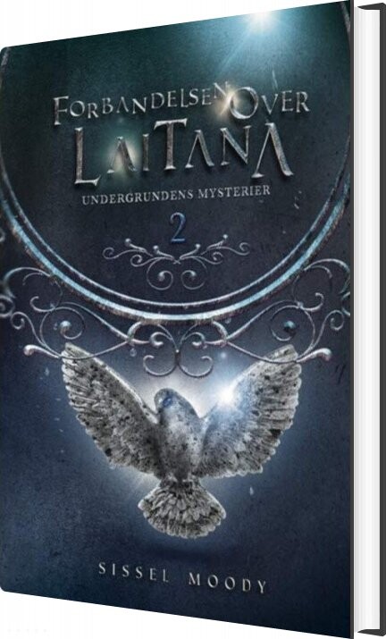 Billede af Forbandelsen Over Laitana 2 - Undergrundens Mysterier - Sissel Moody - Bog