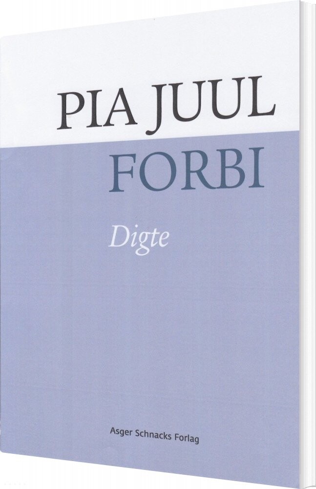 Billede af Forbi - Digte - Pia Juul - Bog
