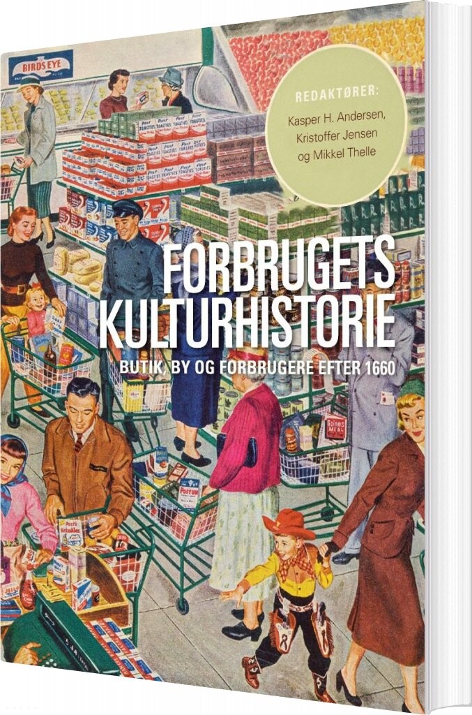 Billede af Forbrugets Kulturhistorie - Mikkel Thelle - Bog