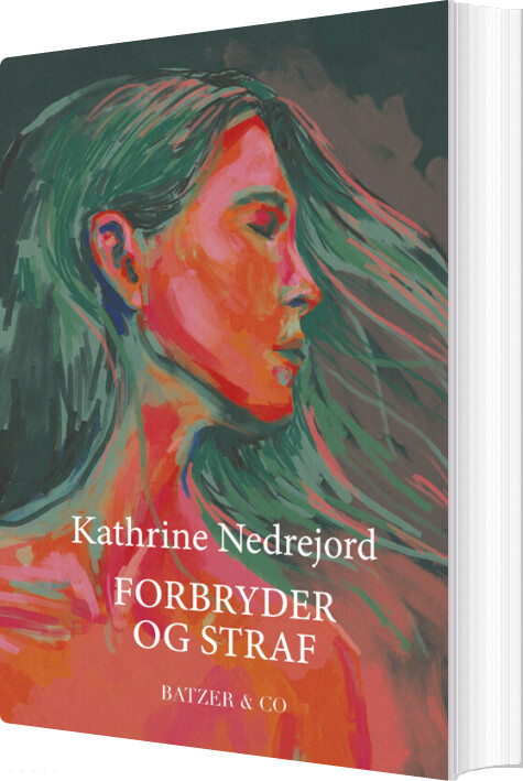 Billede af Forbryder Og Straf - Kathrine Nedrejord - Bog