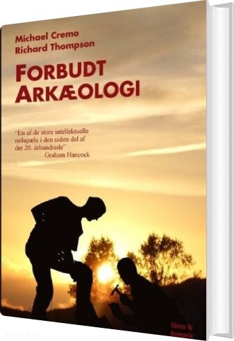 Billede af Forbudt Arkæologi - Richard L. Thompson - Bog