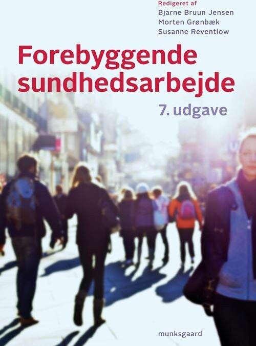 Forebyggende Sundhedsarbejde - Merete Nordentoft - Bog