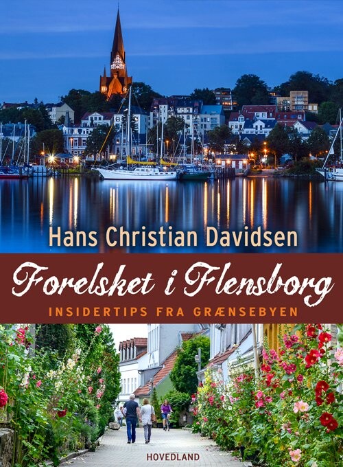 Billede af Forelsket I Flensborg - Hans Christian Davidsen - Bog