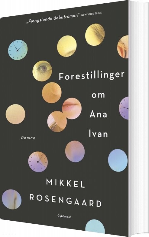 Billede af Forestillinger Om Ana Ivan - Mikkel Rosengaard - Bog