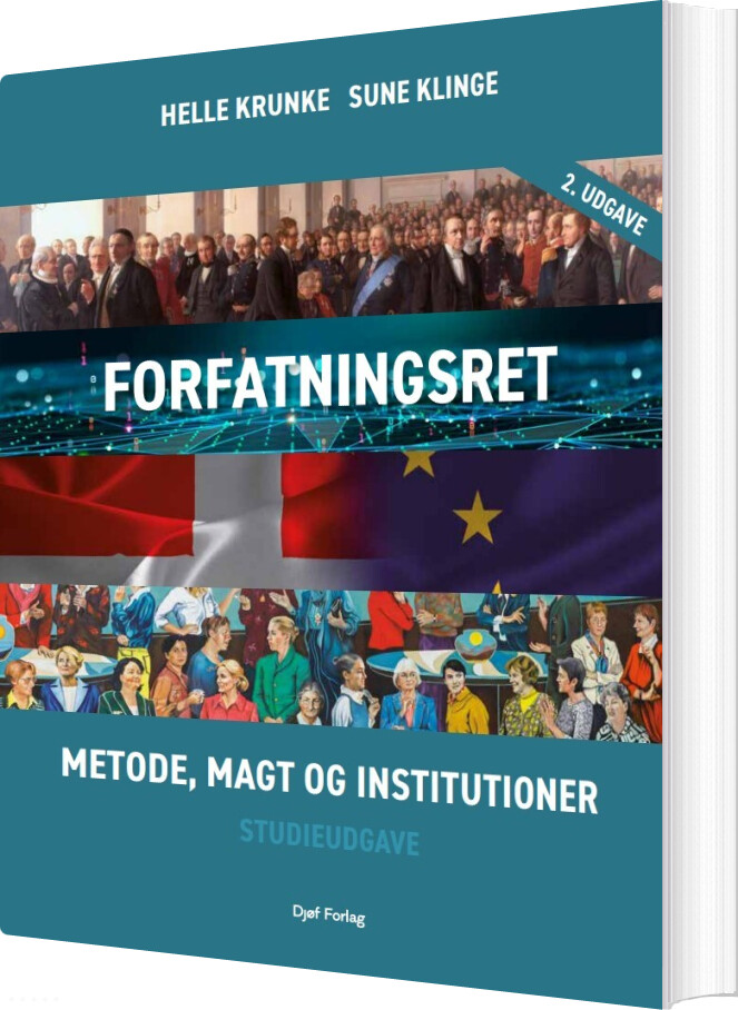 Forfatningsret - Metode, Magt Og Institutioner - Helle Krunke - Bog
