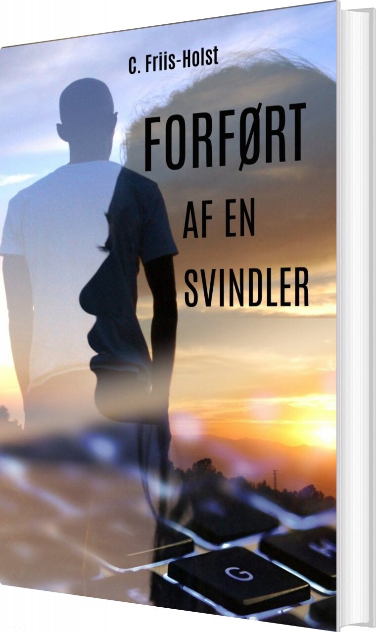 Billede af Forført Af En Svindler - Connie Friis-holst - Bog