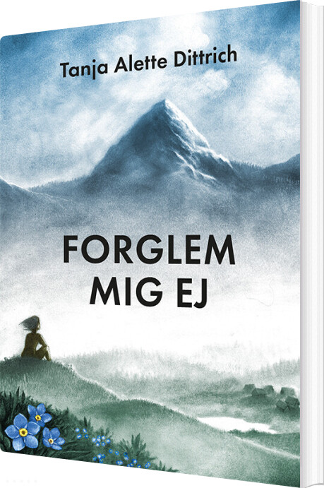 Billede af Forglem Mig Ej - Tanja Alette Dittrich - Bog