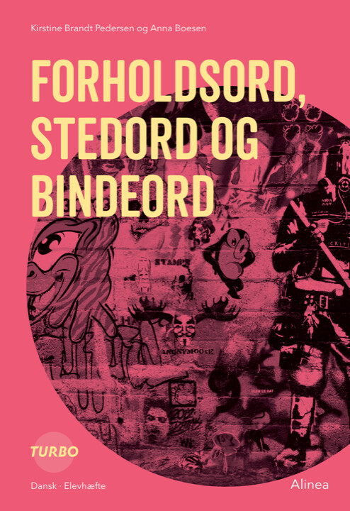 Turbo - Forholdsord, Stedord Og Bindeord - Kirstine Brandt Pedersen - Bog