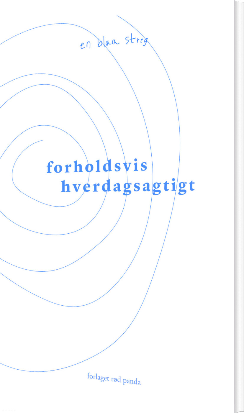 Forholdsvis Hverdagsagtigt - En Blaa Streg - Bog