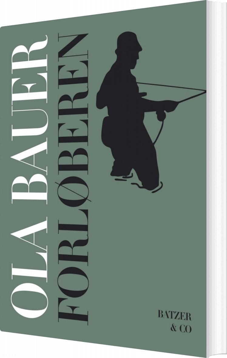 Forløberen - Ola Bauer - Bog