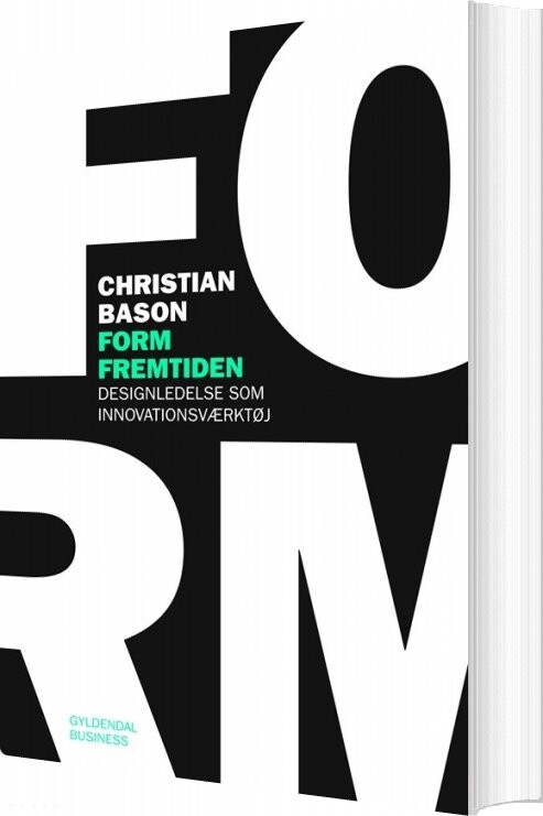 Form Fremtiden - Christian Bason - Bog