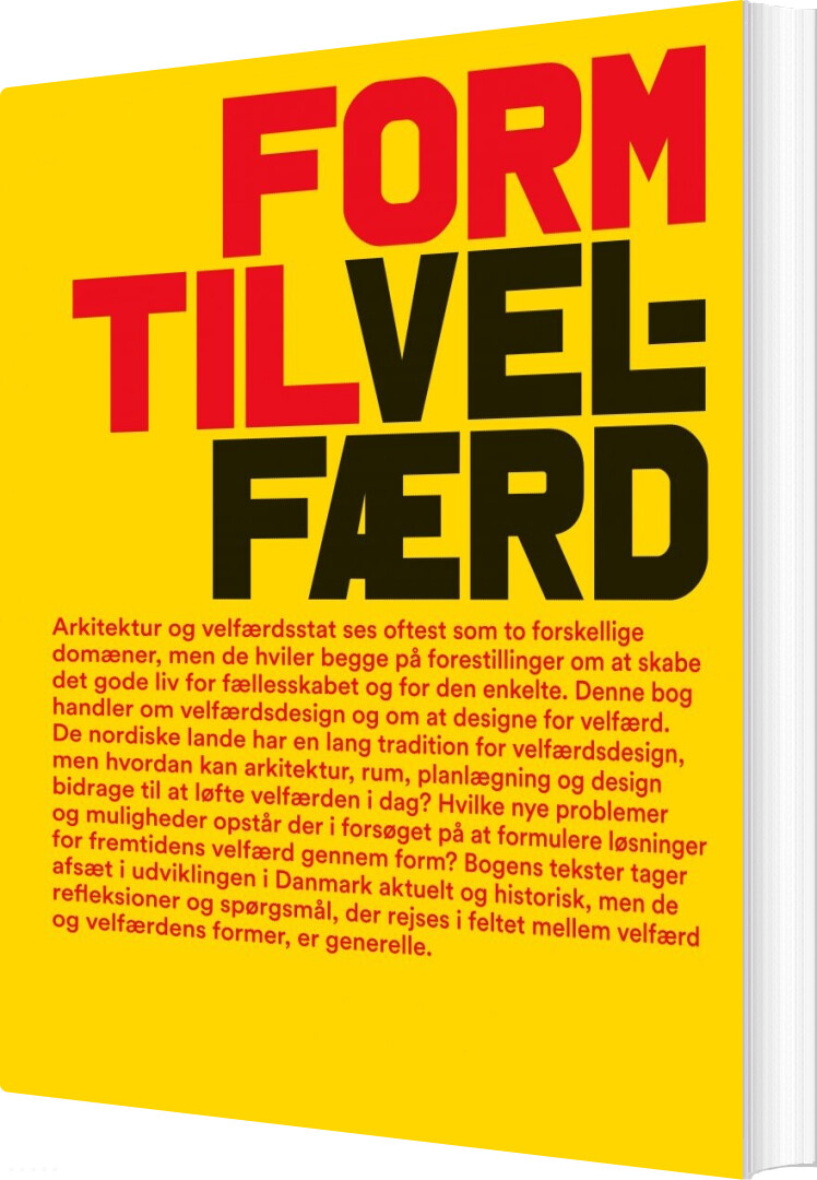 Form Til Velfærd - Jannie Rosenberg Bendsen - English Book