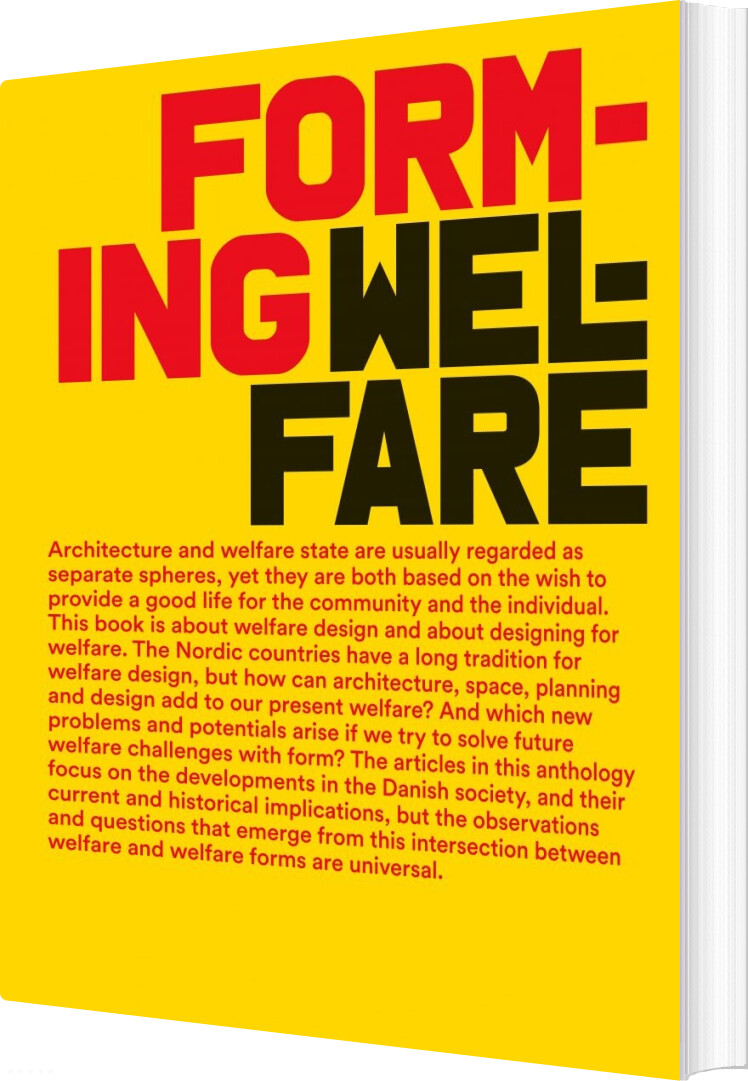 Forming Welfare - Jannie Rosenberg Bendsen - Bog