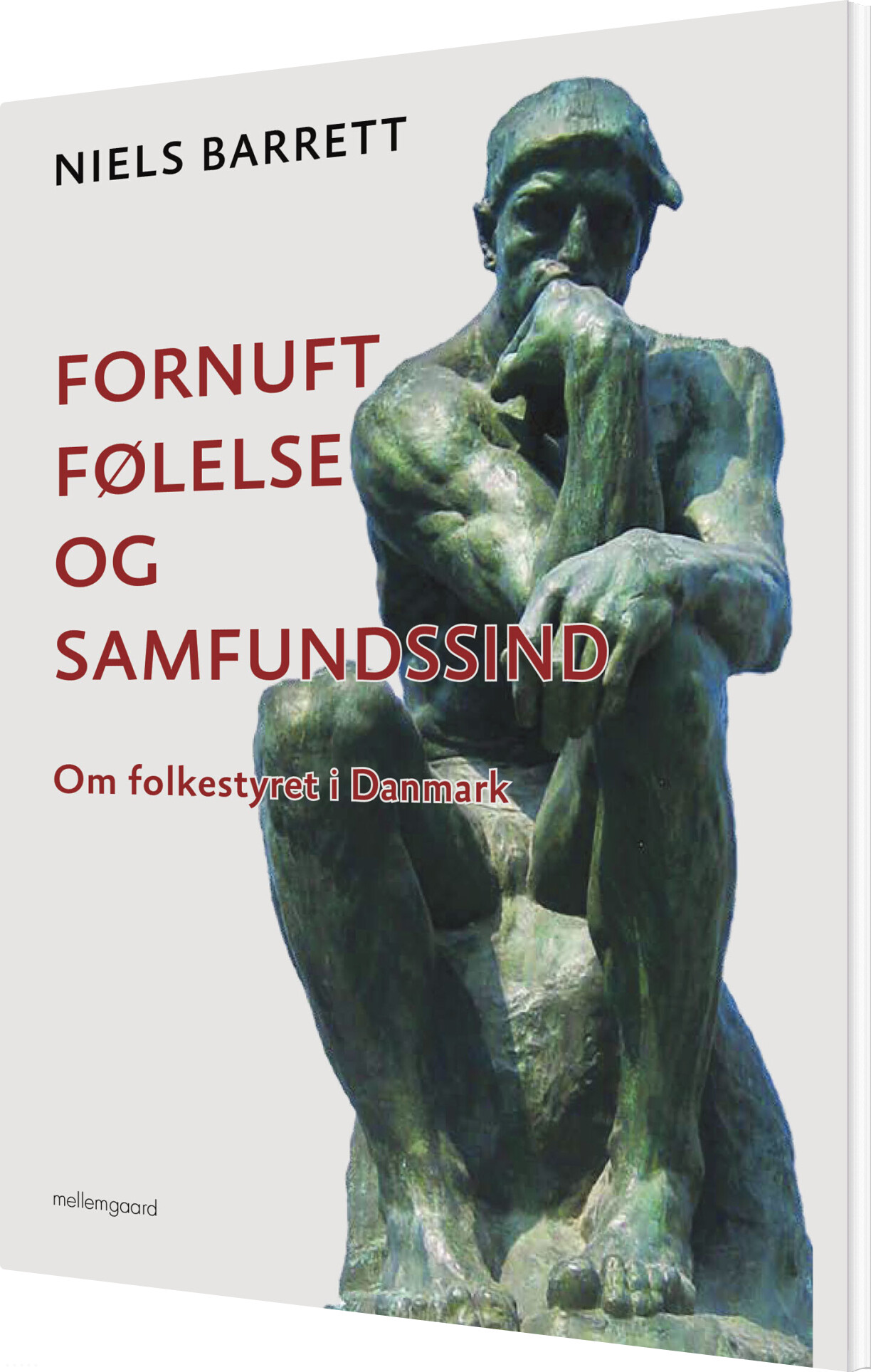 Fornuft, Følelse Og Samfundssind - Niels Barrett - Bog
