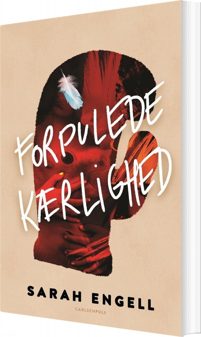 Forpulede Kærlighed - Sarah Engell - Bog