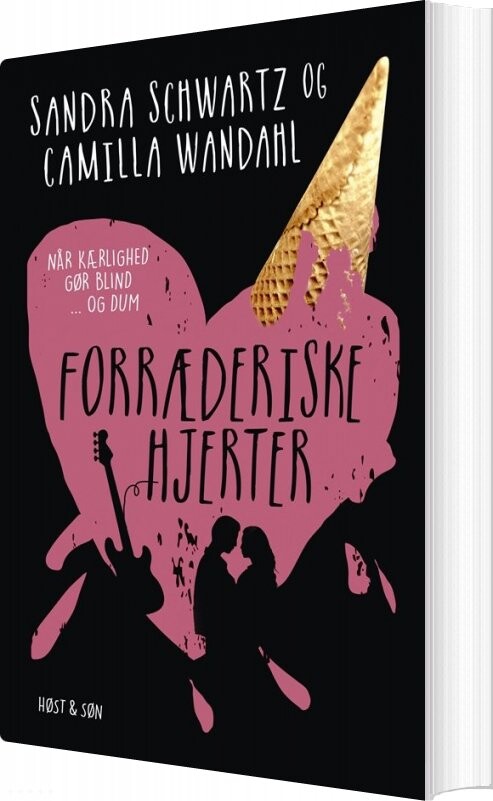 Forræderiske Hjerter - Camilla Wandahl - Bog