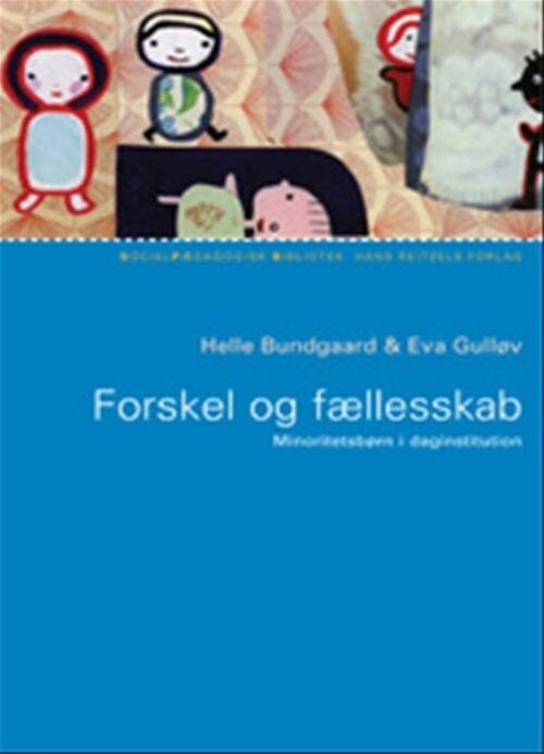 Billede af Forskel Og Fællesskab - Eva Gulløv - Bog