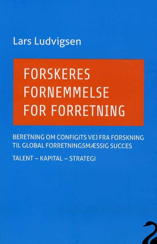 Forskeres Fornemmelse For Forretning - Lars Ludvigsen - Bog