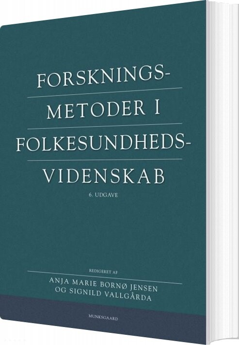 Forskningsmetoder I Folkesundhedsvidenskab - Søren Rud - Bog