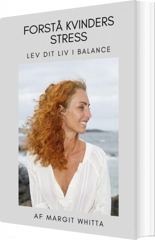 Billede af Forstå Kvinders Stress - Margit Whitta - Bog