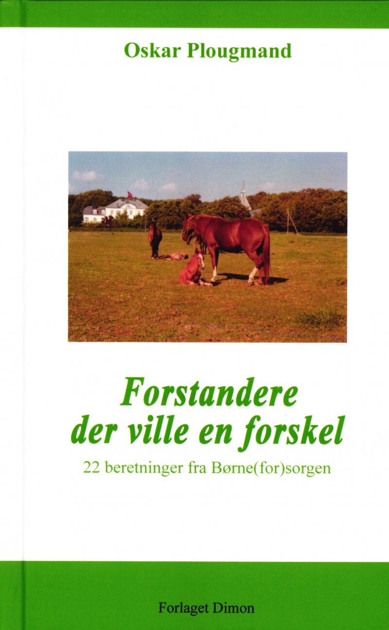 Billede af Forstandere Der Ville En Forskel - Oskar Plougmand - Bog